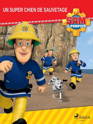 cover image of Sam le Pompier--Un super chien de sauvetage